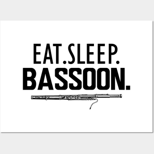 Bassoon - Eat. Sleep. Bassoon. Posters and Art